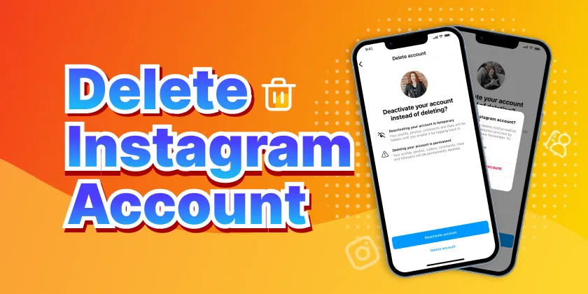 How to Delete Your Instagram Account